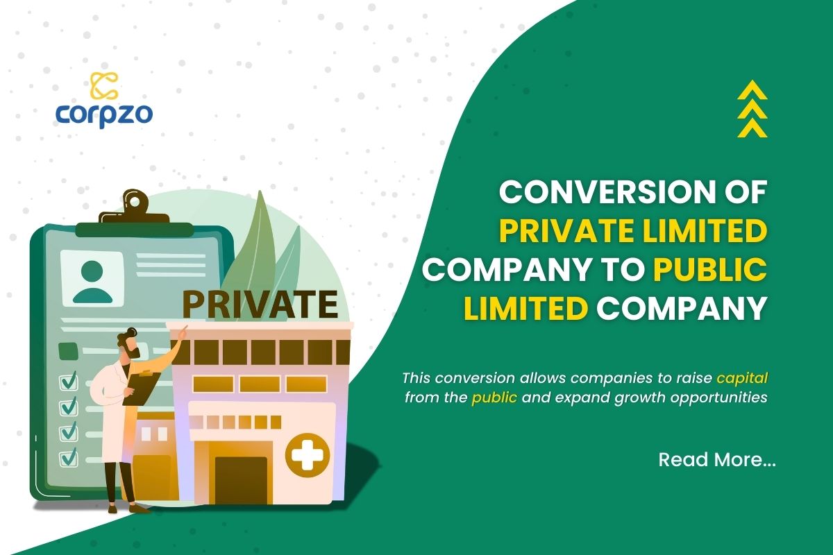 Conversion of Private Limited Company to Public Limited Company