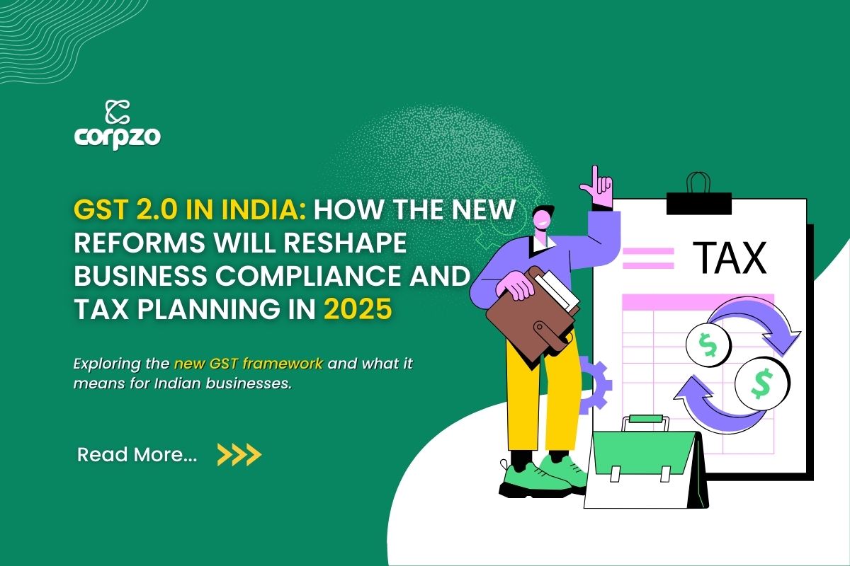 GST 2.0 in India: How the New Reforms Will Reshape Business Compliance and Tax Planning in 2025